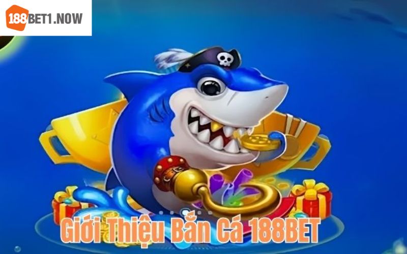 Khái quát về sảnh game bắn cá